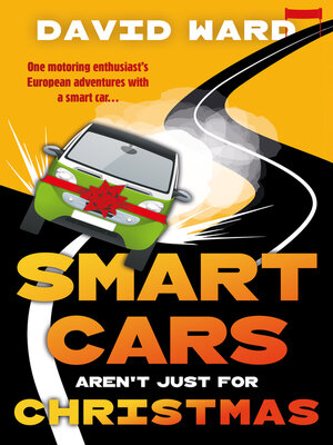 cover image of Smart Cars Aren't Just for Christmas
